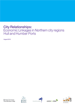 Economic Linkages in Northern City Regions – Hull and Humber Ports