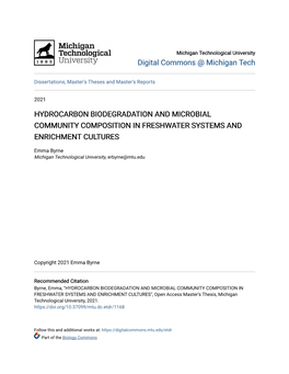 Hydrocarbon Biodegradation and Microbial Community Composition in Freshwater Systems and Enrichment Cultures