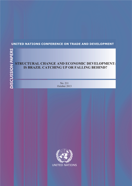 Structural Change and Economic Development: Is Brazil Catching up Or Falling Behind?