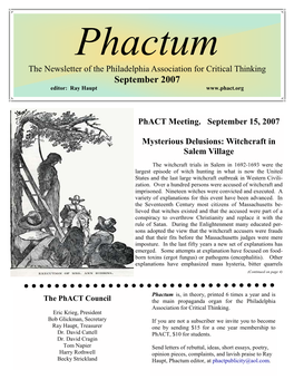 September 2007 Phactum the Newsletter of the Philadelphia Association for Critical Thinking September 2007 Editor: Ray Haupt