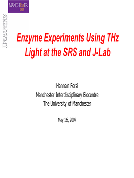 Thz Spectroscopy in Enzyme Catalysis