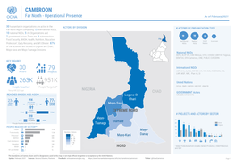 CAMEROON Far North - Operational Presence As of February 2021