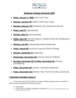 Holiday& Closing Schedule 2021