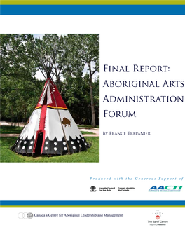 Final Report: Aboriginal Arts Administration Forum