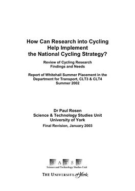 How Can Research Into Cycling Help Implement the National Cycling Strategy?