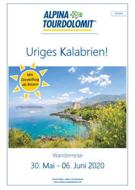 Uriges Kalabrien!