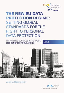 The New Eu Data Protection Regime: Setting Global Standards for the Right to Personal Data Protection