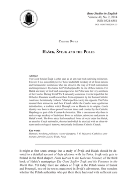 Brno Studies in English Volume 40, No. 2, 2014 ISSN 0524-6881 HAŠEK, ŠVEJK and the POLES It Might at First Seem Strange That