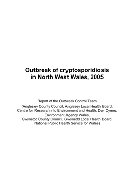 Outbreak of Cryptosporidiosis in North West Wales, 2005