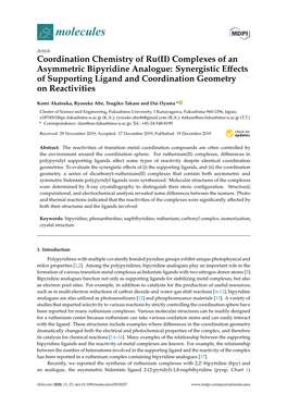 Coordination Chemistry of Ru(II) Complexes of an Asymmetric Bipyridine Analogue: Synergistic Eﬀects of Supporting Ligand and Coordination Geometry on Reactivities