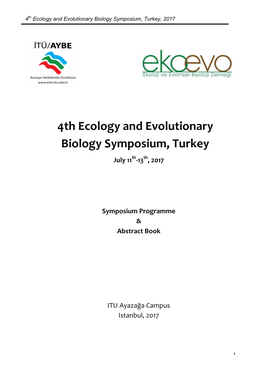 4Th Ecology and Evolutionary Biology Symposium, Turkey, 2017