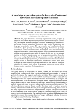 A Knowledge Organization System for Image Classification and Retrieval in Petroleum Exploration Domain 2 2 Mara Abel1, Eduardo S