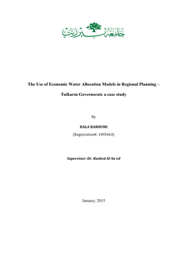 The Use of Economic Water Allocation Models in Regional Planning – Tulkarm Governorate a Case Study