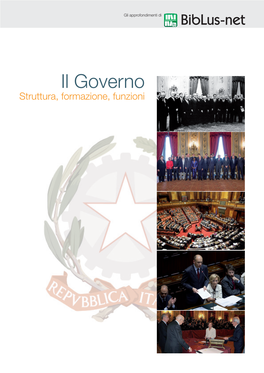 Il Governo Struttura, Formazione, Funzioni Gli Approfondimenti Di