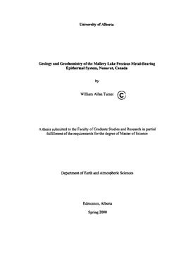 University of Alberta Geology and Geochemistry of the Mallery Lake