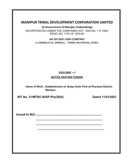 MANIPUR TRIBAL DEVELOPMENT CORPORATION LIMITED (A Government of Manipur Undertaking) INCORPORATED UNDER the COMPANIES ACT, 1956 (No