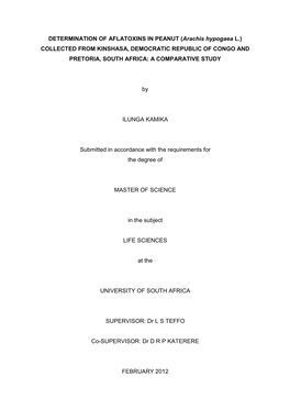 DETERMINATION of AFLATOXINS in PEANUT (Arachis Hypogaea L.) COLLECTED from KINSHASA, DEMOCRATIC REPUBLIC of CONGO and PRETORIA, SOUTH AFRICA: a COMPARATIVE STUDY