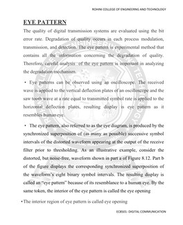 EYE PATTERN the Quality of Digital Transmission Systems Are Evaluated Using the Bit Error Rate
