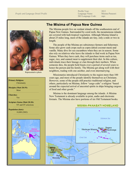 The Misima of Papua New Guinea the Misima People Live on Verdant Islands Off the Southeastern End of Papua New Guinea