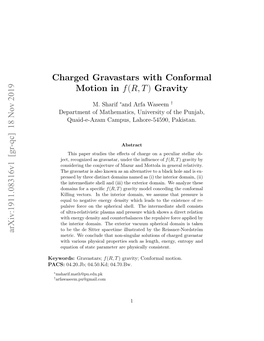 Charged Gravastars with Conformal Motion in F (R, T) Gravity