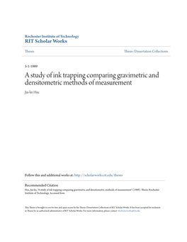 A Study of Ink Trapping Comparing Gravimetric and Densitometric Methods of Measurement Jui-Lin Hsu