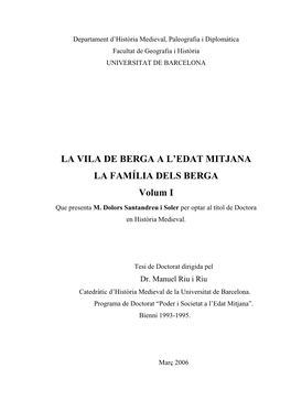 LA VILA DE BERGA a L'edat MITJANA LA FAMÍLIA DELS BERGA Volum I