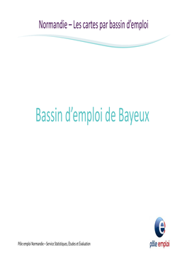 Bassin D'emploi De Bayeux