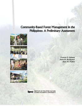 Community-Based Forest Management in the Philippines: a Preliminary Assessment