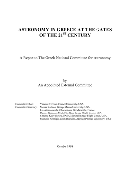 Astronomy in Greece at the Gates of the 21St Century