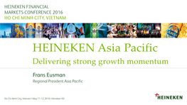 Asia Pacific Delivering Strong Growth Momentum