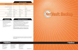 Netvault: Backup Packages NV Workgroup NV Datacenter NV Enterprise