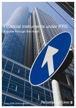 Financial Instruments Under IFRS a Guide Through the Maze