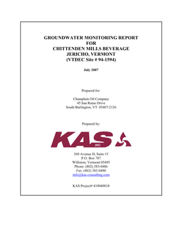 GROUNDWATER MONITORING REPORT for CHITTENDEN MILLS BEVERAGE JERICHO, VERMONT (VTDEC Site # 94-1594)