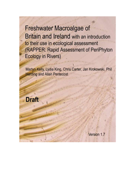 Freshwater Macroalgae of Britain and Ireland with an Introduction to Their Use in Ecological Assessment (RAPPER: Rapid Assessment of Periphyton Ecology in Rivers)