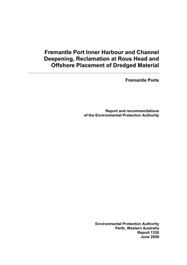 Fremantle Port Inner Harbour and Channel Deepening, Reclamation at Rous Head and Offshore Placement of Dredged Material