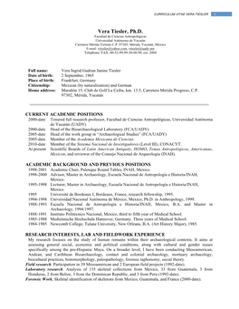 Vera Tiesler, Ph.D. Facultad De Ciencias Antropológicas Universidad Autónoma De Yucatán Carretera Mérida Tizimín C.P