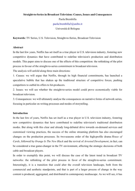 Straight-To-Series in Broadcast Television: Causes, Issues and Consequences Paola Brembilla Paola.Brembilla3@Unibo.It Università Di Bologna