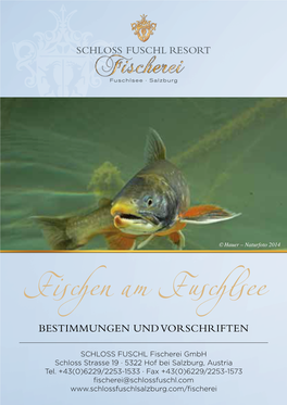 Fischen Am Fuschlsee BESTIMMUNGEN UND VORSCHRIFTEN