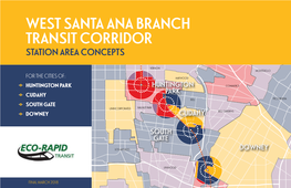 West Santa Ana Branch Transit Corridor Station Area Concepts