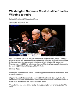 Washington Supreme Court Justice Charles Wiggins to Retire