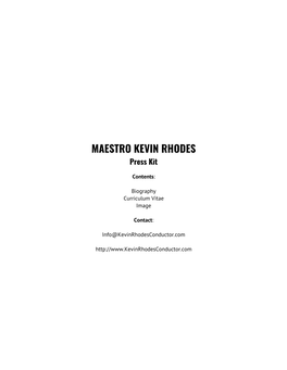 MAESTRO KEVIN RHODES Press Kit