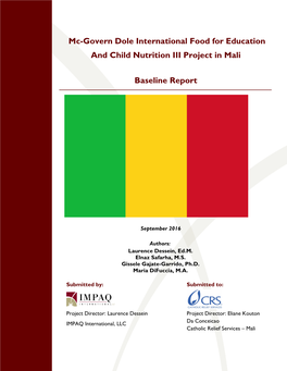Mc-Govern Dole International Food for Education and Child Nutrition III Project in Mali