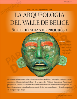 LA ARQUEOLOGÍA DEL VALLE DE BELICE Siete Décadas De Progreso