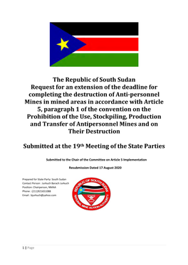 The Republic of South Sudan Request for an Extension of the Deadline for Completing the Destruction of Anti-Personnel Mines In