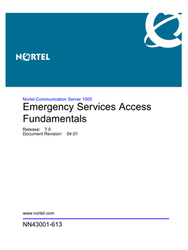 Emergency Services Access Fundamentals Release: 7.0 Document Revision: 04.01