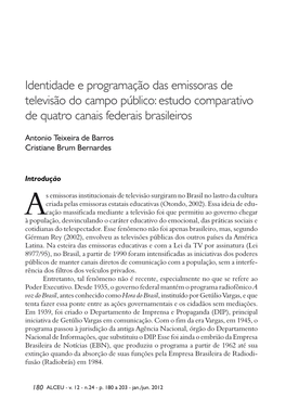 Estudo Comparativo De Quatro Canais Federais Brasileiros