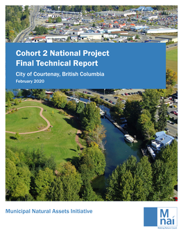 Cohort 2 National Project Final Technical Report City of Courtenay, British Columbia February 2020