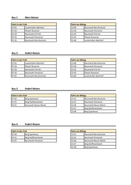 Bus 1 Merz Reisen Bus 2 Federl Reisen Bus 3 Federl Reisen Bus 4