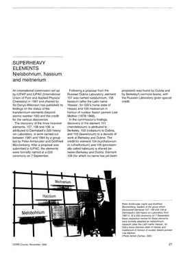 SUPERHEAVY ELEMENTS Nielsbohrium, Hassium and Meitnerium