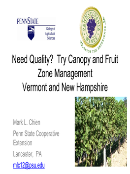 Need Quality?Try Canopy and Fruit Zone Management Vermont And